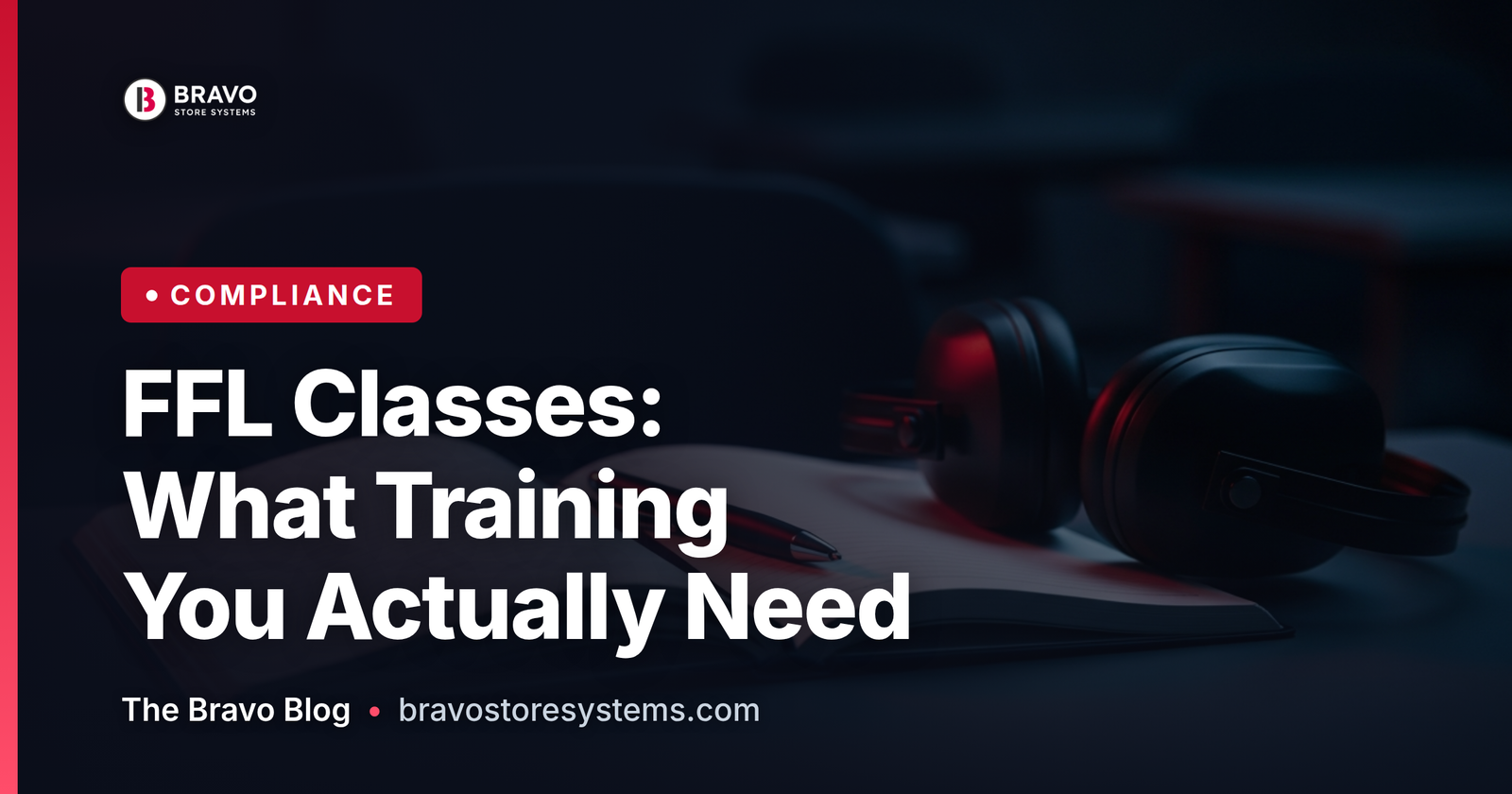 FFL Classes: What Training Do You Actually Need to Get and Keep a License?
