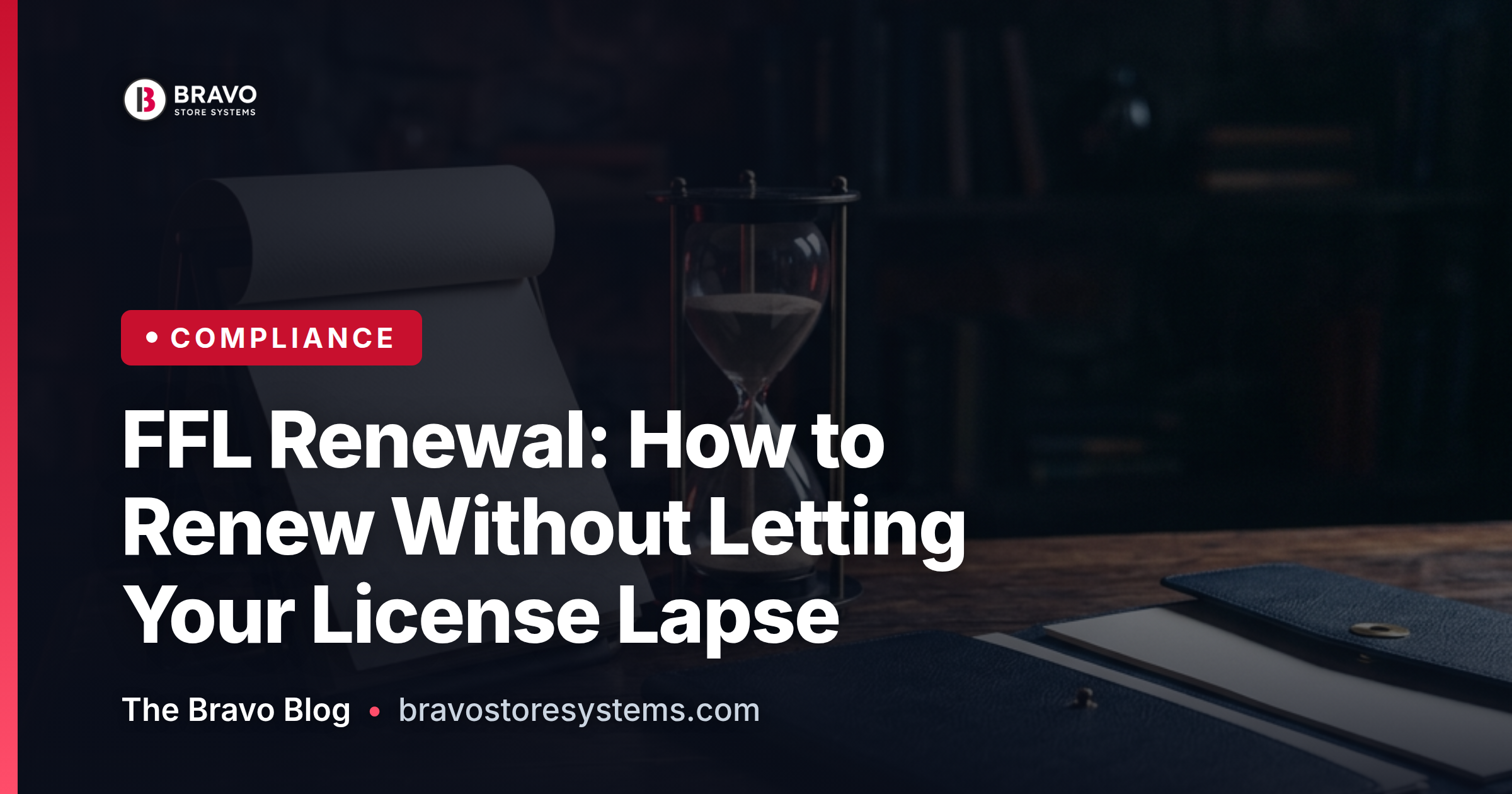 FFL Renewal: How to Renew Without Letting Your License Lapse