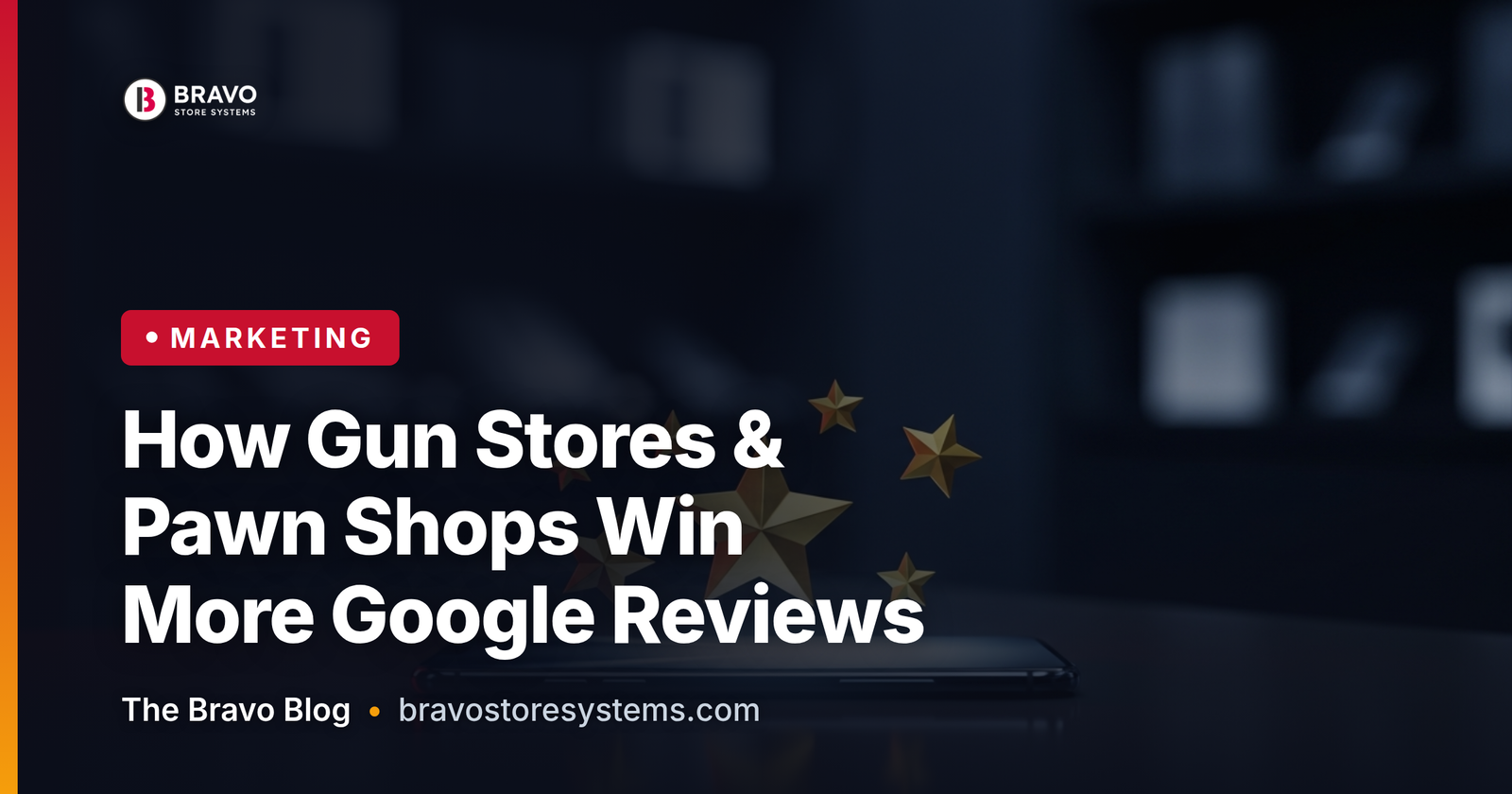 How to Get More Google Reviews for Your Gun Store or Pawn Shop