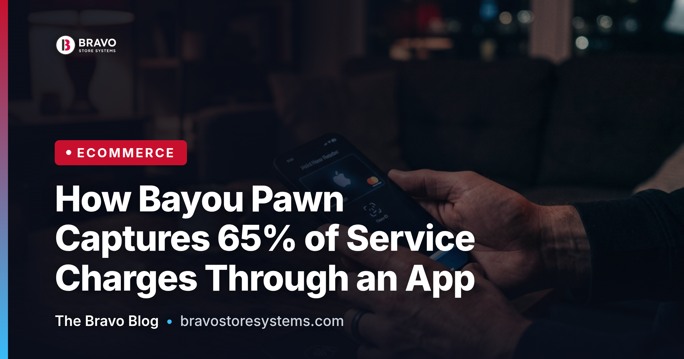 How Bayou Pawn Captures 65% of Service Charges Through an App