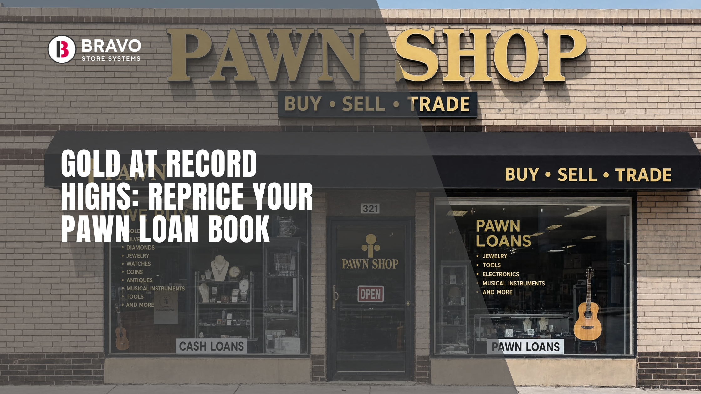 Gold Is Near Record Highs: How to Reprice Your Pawn Loan Book in 2026